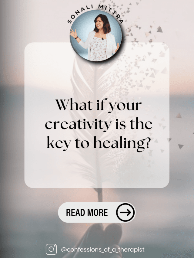 Read more about the article The Connection Between Creativity & Emotional Healing-Sonali Mittra