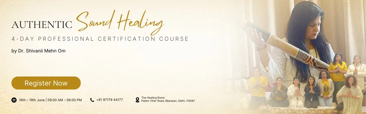 Sound Bath Practitioner Course - The Healing Room